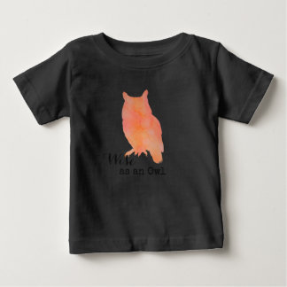 Wise as an Owl Typographical Watercolor Baby T-Shirt