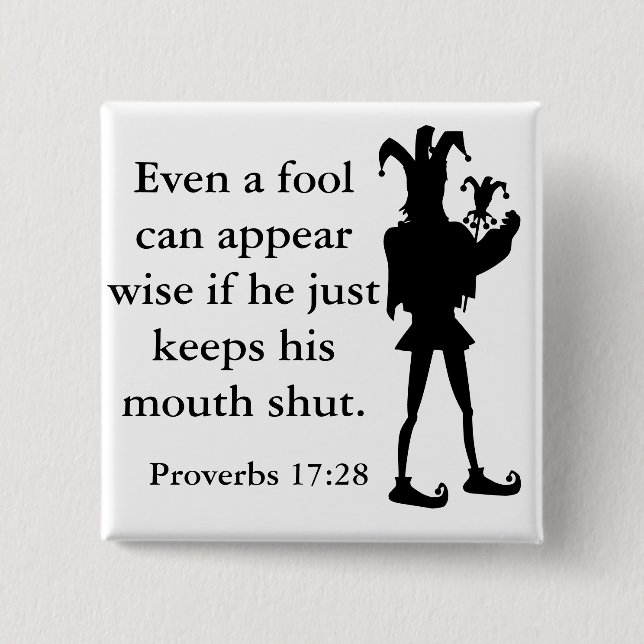 Wise Fool 2 Inch Square Button (Front)
