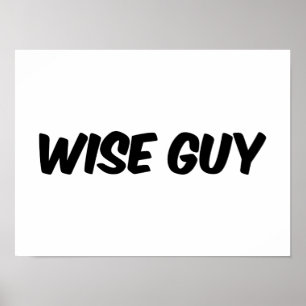 Wise Guy Text Logo Poster