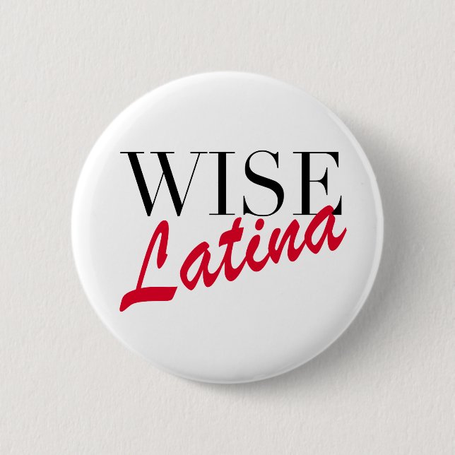 Wise Latina 2 Inch Round Button (Front)