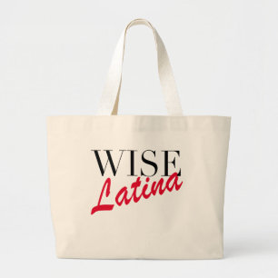 Wise Latina Large Tote Bag