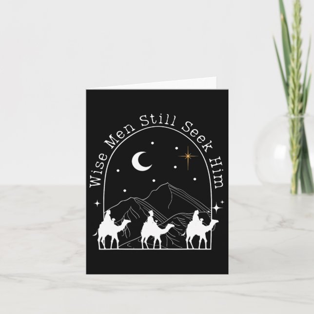Wise Men Still Seek Him Christian Christmas Jesus  Card (Front)