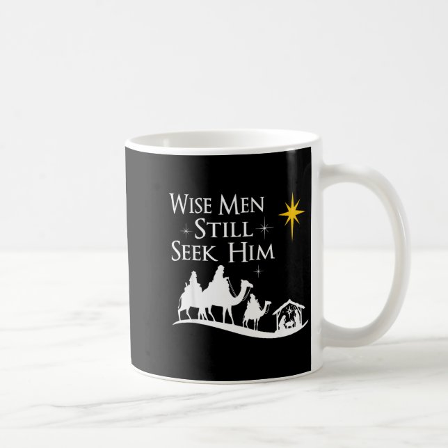 Wise Men Still Seek Him Christian Christmas Jesus  Coffee Mug (Right)