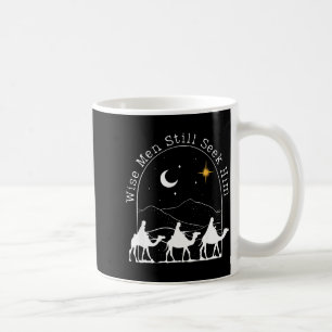 Wise Men Still Seek Him Christian Christmas Jesus Coffee Mug