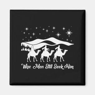 Wise Men Still Seek Him Christian Christmas Jesus Magnet