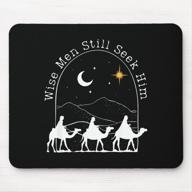 Wise Men Still Seek Him Christian Christmas Jesus  Mouse Pad (Front)