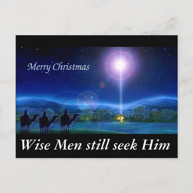 Wise Men still seek Him Christmas Greeting Card (Front)