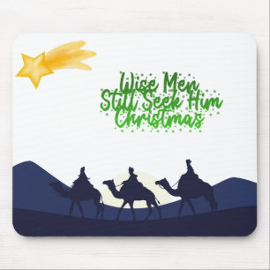 Wise Men Still Seek Him Christmas Mouse Pad