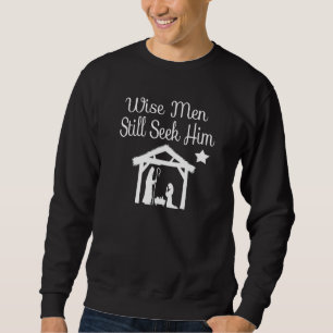 Wise Men Still Seek Him Christmas Nativity Shirt