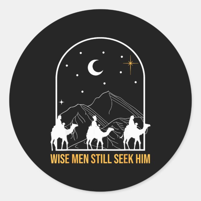 Wise Men Still Seek Him Nativity Scene Christian C Classic Round Sticker (Front)