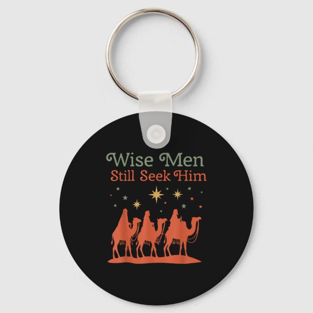 Wise Men Still Seek Him Nativity Scene Christian C Keychain (Front)