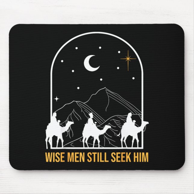 Wise Men Still Seek Him Nativity Scene Christian C Mouse Pad (Front)