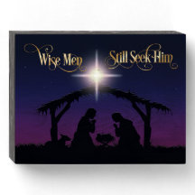 Wise Men Still Seek Him Nativity Sign