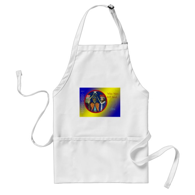 Wise Men Still Seek Him! Standard Apron (Front)