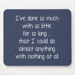 Wise Quote on Blue Mouse Pad