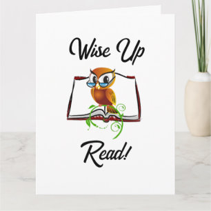 Wise Up and Read Book Owl Funny Kids Cartoon Card