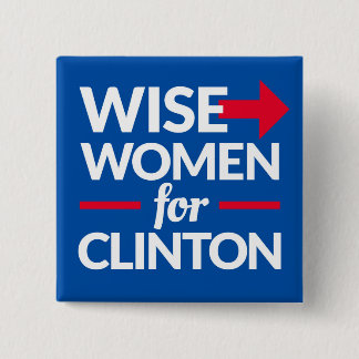 WISE WOMEN FOR CLINTON  2-inch square button