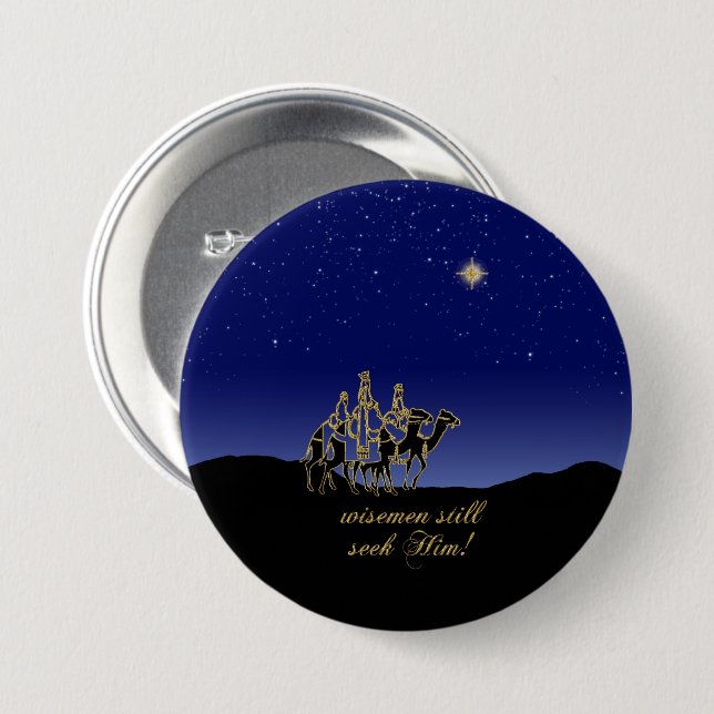 Wisemen Still Seek Him Christmas 3 Inch Round Button