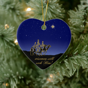 Wisemen Still Seek Him Christmas Ornament