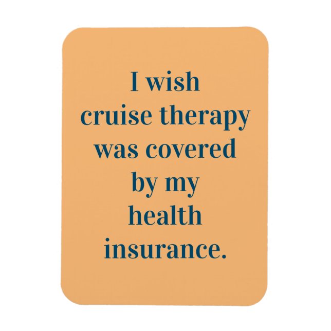 Wish cruise therapy was covered by insurance magnet (Vertical)