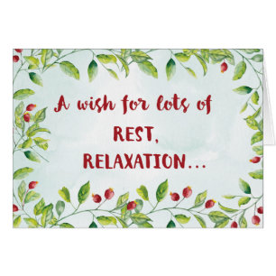 Wish for Rest & Relaxation with Berries & Branches