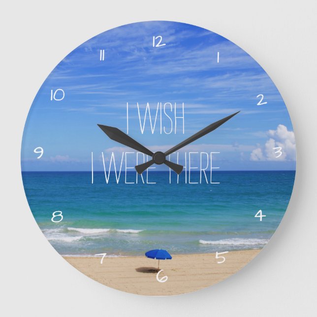Wish I Were There - Blue Beach Umbrella Large Clock (Front)