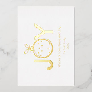 Wish of Joy with a Gold Stylized Christmas Ball  Foil Holiday Card