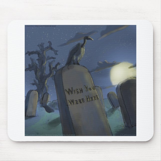 Wish U Were Here Funny Halloween Headstone Gift Mouse Pad (Front)