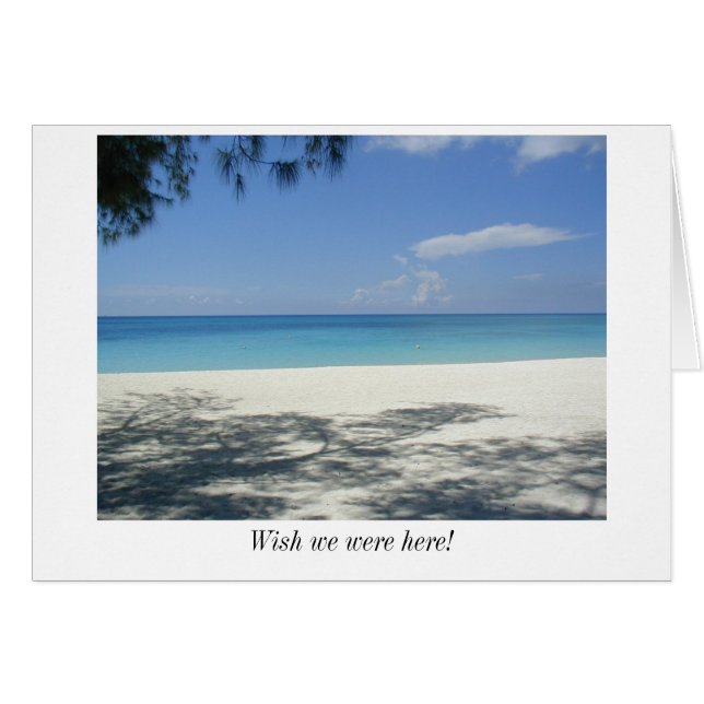 Wish we were here! (Front Horizontal)