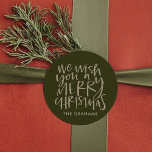 "Wish You a Merry Christmas" Evergreen Classic Round Sticker<br><div class="desc">Customize as gift tag or label for a festive finishing touch!</div>