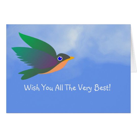 Wish you all the very best greeting card