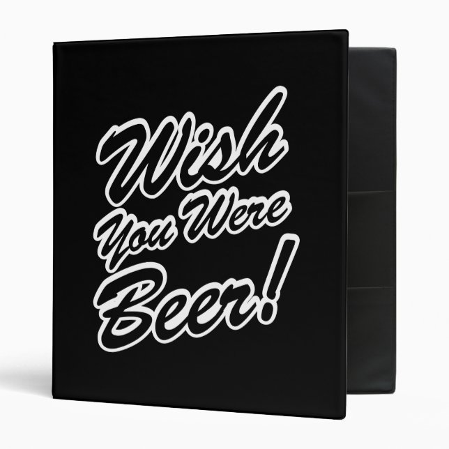 Wish You Were Beer! Binder (Front/Inside)
