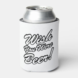 Wish You Were Beer! Can Cooler