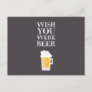 Wish You Were Beer Postcard