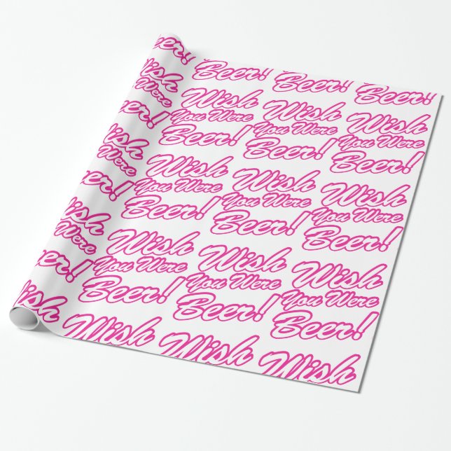 Wish You Were Beer! Wrapping Paper (Unrolled)