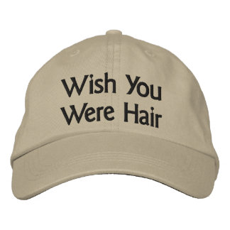 Wish You Were Hair Baseball Cap