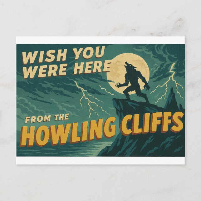 Wish You Were Here – From the Howling Cliffs Postcard (Front)
