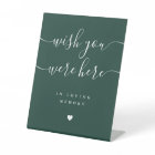 Wish You Were Here In Memory Emerald Green Wedding