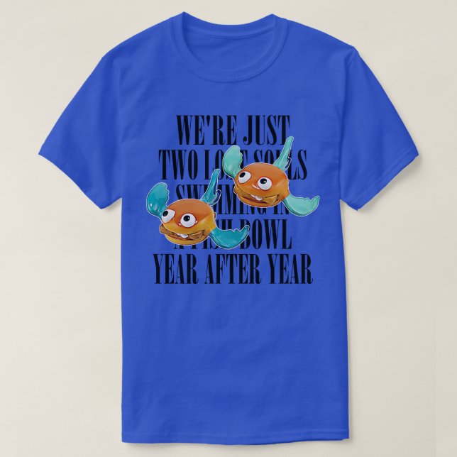 Wish You Were Here Nihilist Meme Design 1 T-Shirt (Design Front)