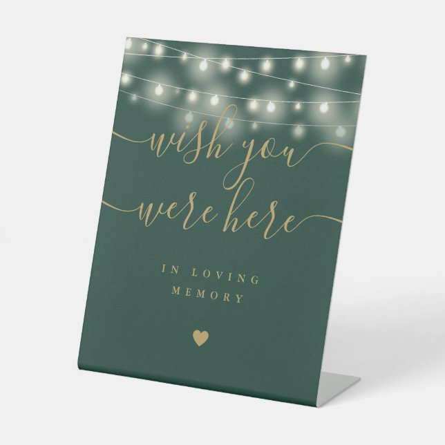 Wish You Were Here String Lights Green And Gold Pedestal Sign (Front)