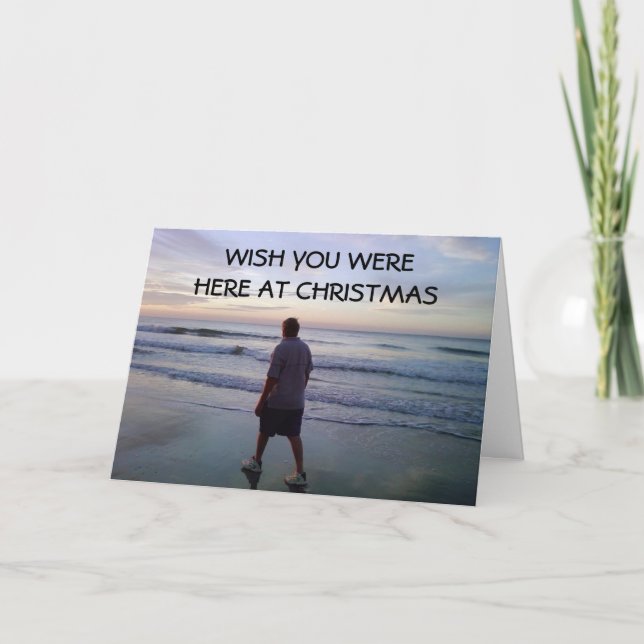 WISH YOU WEREHERE AT CHRISTMAS HOLIDAY CARD (Front)