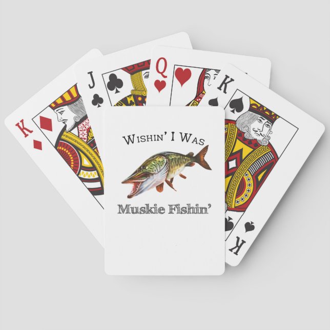 Wishin I Was Muskie Fishin Playing Cards (Back)