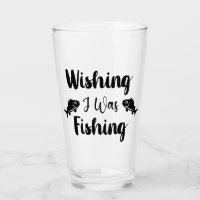 Wishing I was fishing funny quote