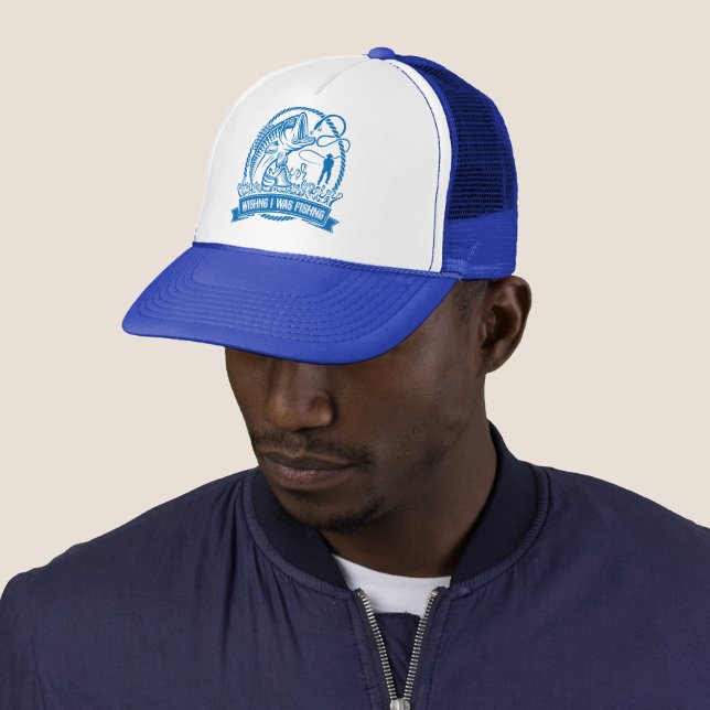 Wishing I Was Fishing Trucker Hat (In Situ)