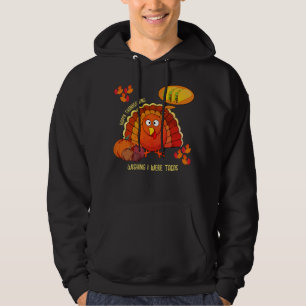 Wishing I Were Tacos Turkey HAPPY THANKSGIVING Hoodie