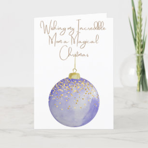 Wishing my Mom a Magical Christmas Holiday Card