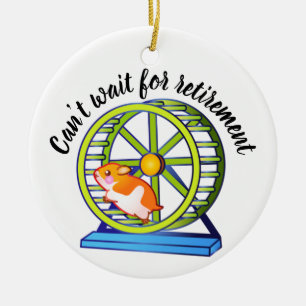 Wishing Retirement Hamster Ceramic Ornament