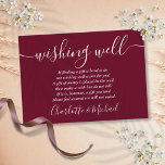 Wishing Well Signature Script Burgundy Wedding Enclosure Card<br><div class="desc">This elegant burgundy wedding wishing well enclosure card can be personalized with your special message and names! Designed by Thisisnotme©</div>