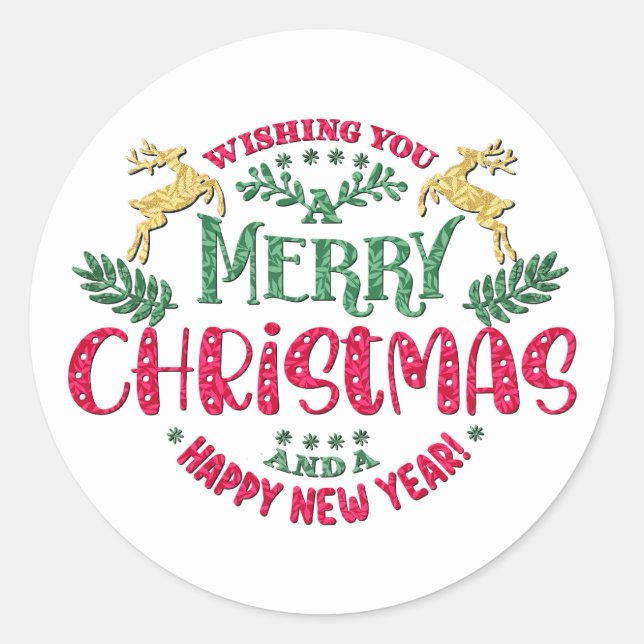 Wishing You a Merry Christmas & a Happy New Year Classic Round Sticker (Front)