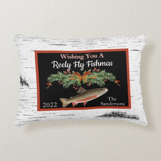 Wishing You a Reely Fly Fishmas, Trout Christmas  Accent Pillow (Front)